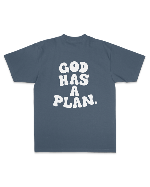 God Has A Plan Tee